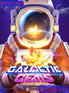Descubra o Fascinante Mundo de GalacticGems com BR372 BET