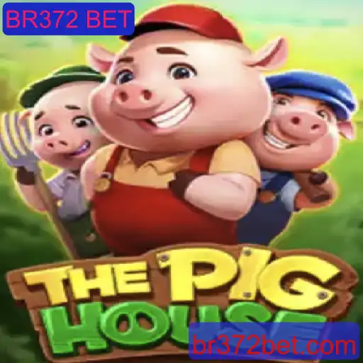 Descubra o Jogo ThePigHouse e Sua Relação com BR372 BET